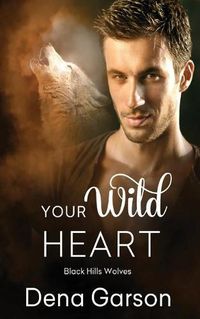 Cover image for Your Wild Heart