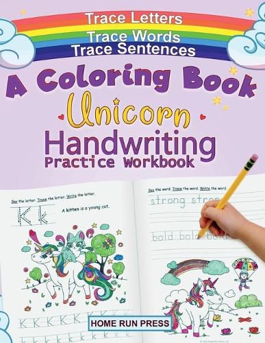 Cover image for A Coloring Book Handwriting Practice Workbook: Unicorn Book Ages 4-8, Pre K, Kindergarten, 1st Grade Books