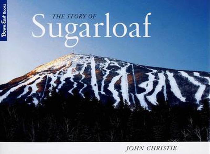 Cover image for The Story of Sugarloaf