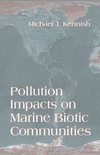 Cover image for Pollution Impacts on Marine Biotic Communities