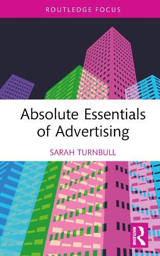 Absolute Essentials of Advertising