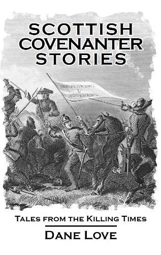 Cover image for Scottish Covenanter Stories