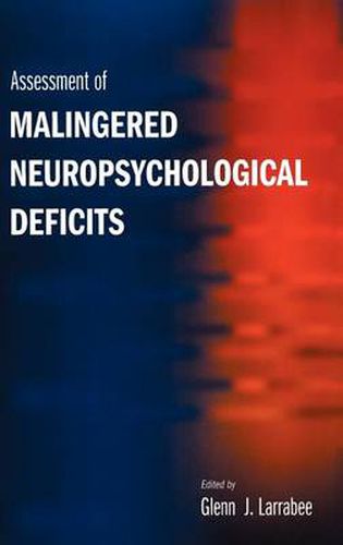 Cover image for Assessment of Malingered Neuropsychological Deficits