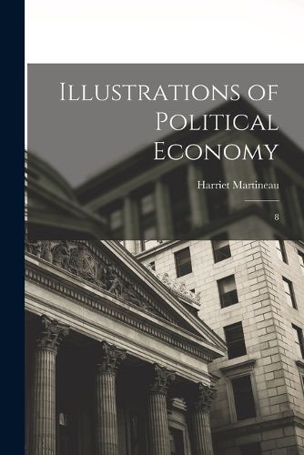 Cover image for Illustrations of Political Economy