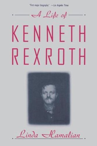 Cover image for A Life of Kenneth Rexroth