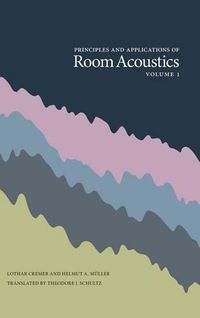 Cover image for Principles and Applications of Room Acoustics, Volume 1