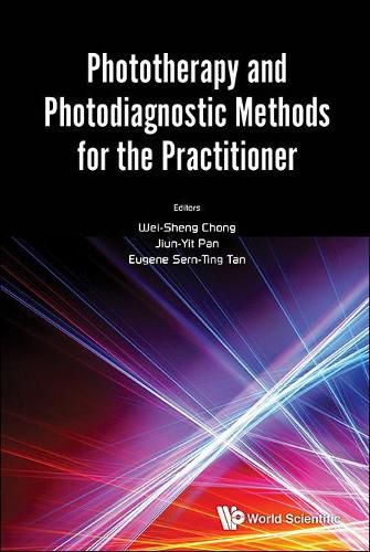 Cover image for Phototherapy And Photodiagnostic Methods For The Practitioner