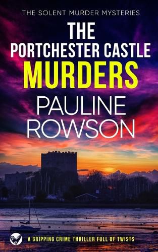 Cover image for THE PORTCHESTER CASTLE MURDERS a gripping crime thriller full of twists