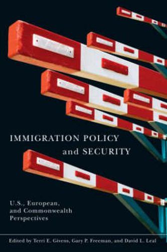 Cover image for Immigration Policy and Security: U.S., European, and Commonwealth Perspectives