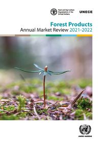 Cover image for Forest products annual market review 2021-2022