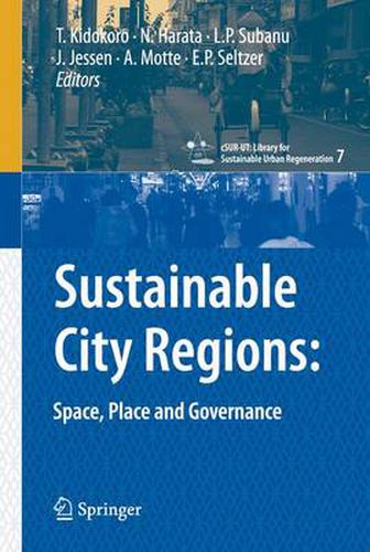 Cover image for Sustainable City Regions:: Space, Place and Governance
