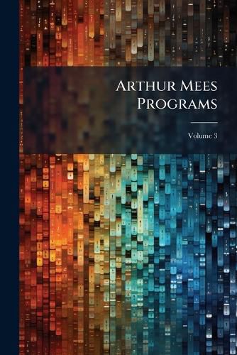 Cover image for Arthur Mees Programs, Volume 3