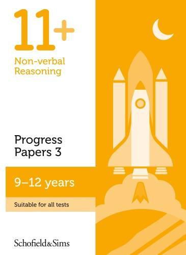 Cover image for 11+ Non-verbal Reasoning Progress Papers Book 3: KS2, Ages 9-12