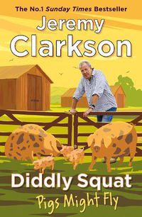 Cover image for Diddly Squat: Pigs Might Fly