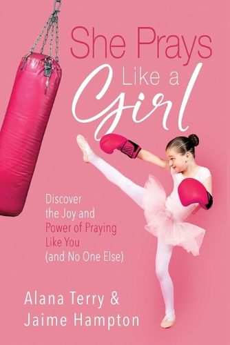 Cover image for She Prays Like A Girl