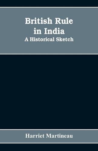 Cover image for British rule in India: A historical sketch