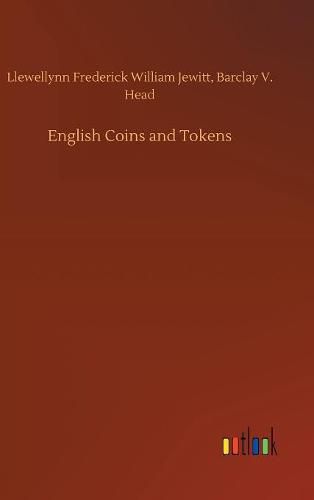 Cover image for English Coins and Tokens