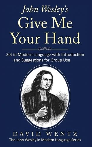 Cover image for John Wesley's Give Me Your Hand