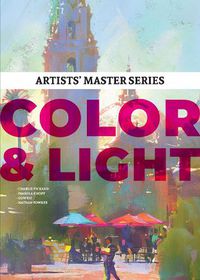 Cover image for Artists' Master Series: Color and Light