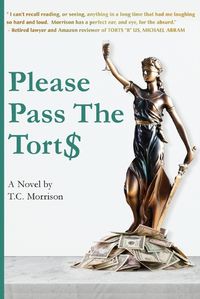 Cover image for Please Pass The Torts