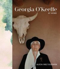 Cover image for Georgia O'Keeffe at Home