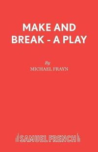 Cover image for Make and Break