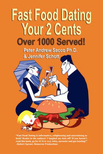 Cover image for Fast Food Dating Your 2 Cents: Over 1000 Served!