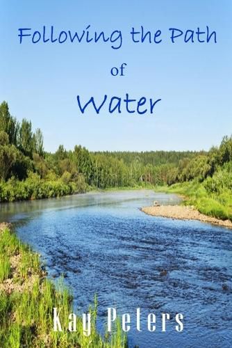 Cover image for Following the Path of Water