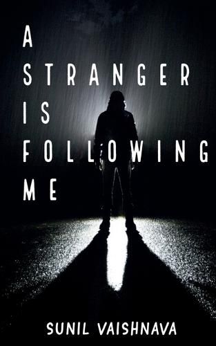 Cover image for A Stranger is Following Me
