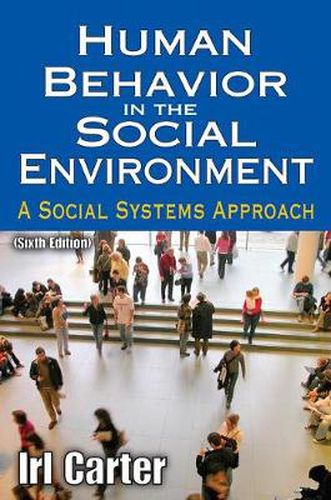 Cover image for Human Behavior in the Social Environment: A Social Systems Approach