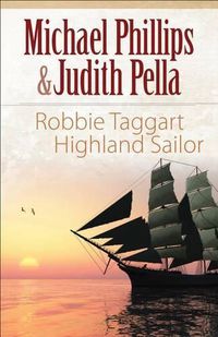 Cover image for Robbie Taggart: Highland Sailor
