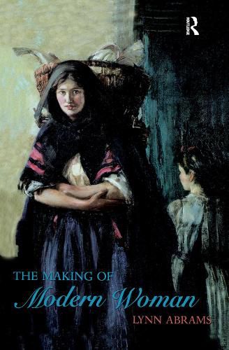 Cover image for The Making of Modern Woman