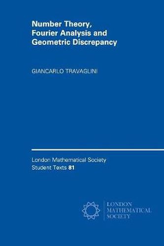 Cover image for Number Theory, Fourier Analysis and Geometric Discrepancy