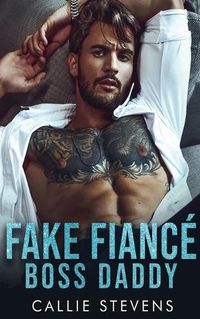 Cover image for Fake Fiance Boss Daddy