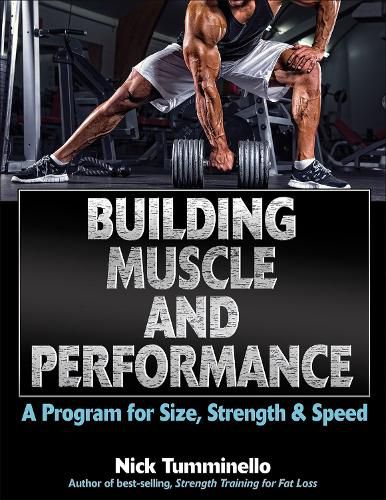 Cover image for Building Muscle and Performance: A Program for Size, Strength & Speed