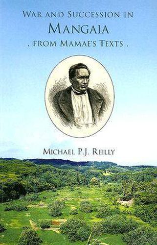 Cover image for War and Succession in Mangala: From Mamae's Texts