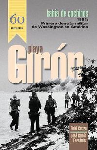 Cover image for Playa GironGiron/Bahia de cochinos