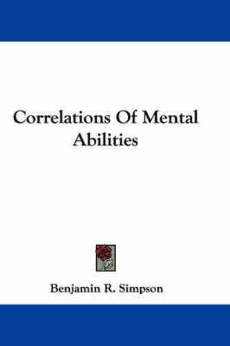 Cover image for Correlations of Mental Abilities