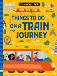 Cover image for Things To Do on a Train Journey