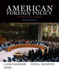 Cover image for American Foreign Policy: Theoretical Essays