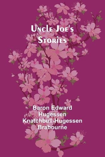 Uncle Joe's Stories