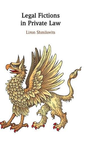 Cover image for Legal Fictions in Private Law