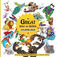 Cover image for The Great Half-A-Dozen Children's Stories & Coloring Book