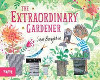 Cover image for The Extraordinary Gardener