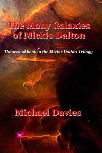 Cover image for The Many Galaxies of Mickie Dalton