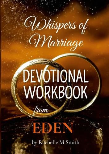 Cover image for Whispers of Marriage from EDEN - Devotional Workbook