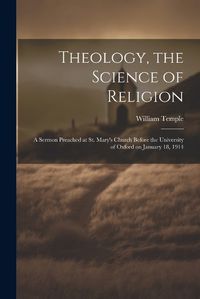 Cover image for Theology, the Science of Religion