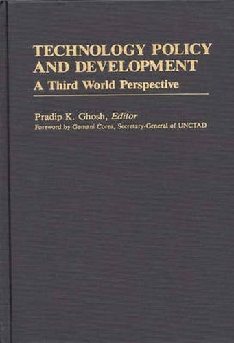 Cover image for Technology Policy and Development: A Third World Perspective