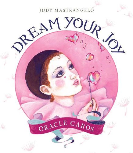 Cover image for Dream Your Joy Oracle Cards