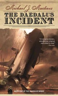 Cover image for The Daedalus Incident: Book One of the Daedalus Series